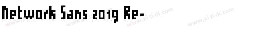 Network Sans 2019 Re字体转换